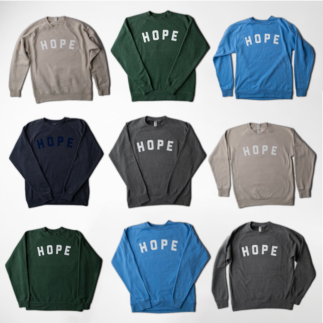 Hope Sweatshirts